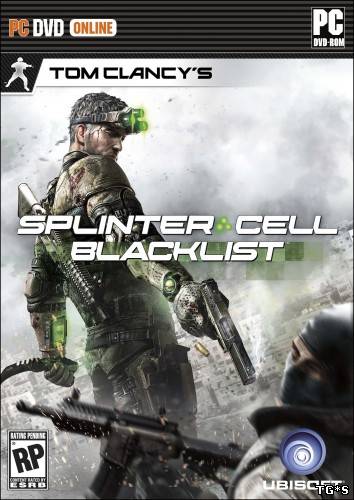 Tom Clancy's Splinter Cell: Blacklist (2013) РС | RePack от Black Beard Tom Clancy's Splinter Cell: Blacklist (2013) РС | RePack от Black Beard